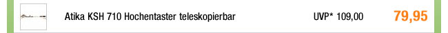 Atika KSH 710 Hochentaster teleskopierbar 