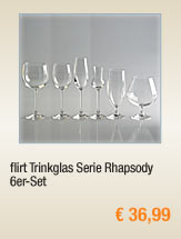 flirt Trinkglas Serie
                                          Rhapsody, 6er-Set 