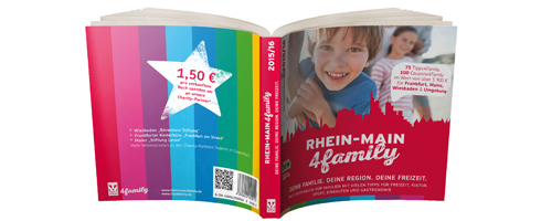 Familien-Freizeitführer für das Rhein Main Gebiet Familien-Freizeitführer für das Rhein Main Gebiet