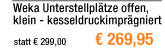 Weka Unterstellpl&auml;tze offen, klein - kesseldruckimpr&auml;gniert - 5 Jahre Hersteller-Garantie 