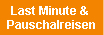 Last Minute & Pauschalreisen