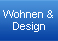 Wohnen & Design