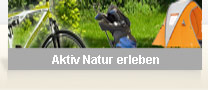  Aktiv Natur erleben -
                                          seit 12.04.2012