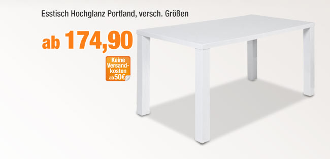 Esstisch Hochglanz Portland, versch. Gr&ouml;&szlig;en