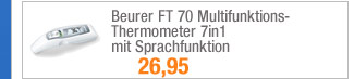 beurer FT 70
                                            Multifunktions-Thermometer
                                            7in1 mit Sprachfunktion