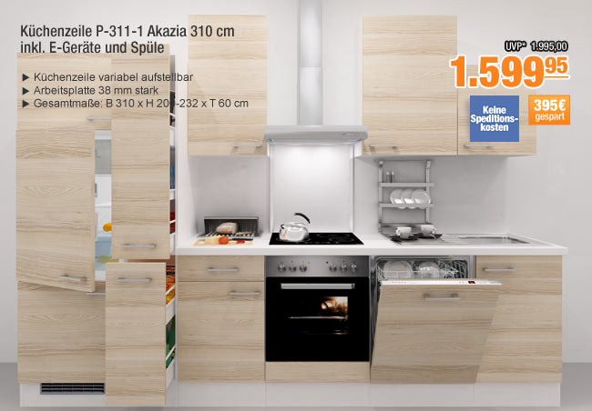 Küchenzeile P-311-1                                             Akazia 310 cm - inkl.                                             E-Geräte und Spüle