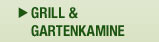 Grill &Gartenkamine
