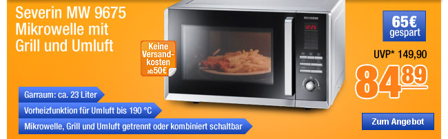 Severin MW 9675, Mikrowelle mit Grill und Umluft