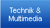 Technik & Multimedia