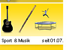 Sport & Musik - seit 01.07.2010 