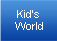 Kid's World