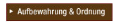 Aufbewahrung & Ordnung