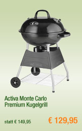 Activa Monte Carlo
                                            Premium Kugelgrill 