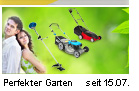 Perfekter Garten - seit 15.07.2010 