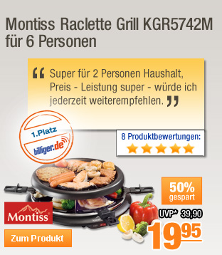 Montiss Raclette Grill
                                            KGR5742M für 6 Personen