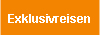 Exklusivreisen