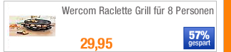 Wercom Raclette Grill
                                            für 8 Personen 