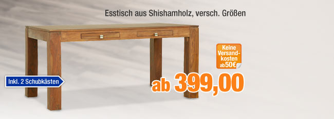 Esstisch aus Shishamholz, versch. Gr&ouml;&szlig;en