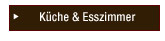 K&uuml;che & Esszimmer