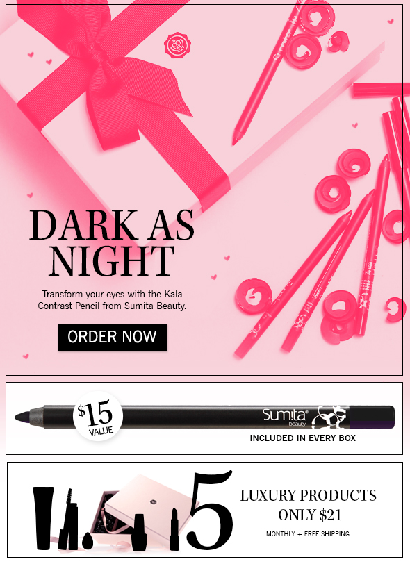 Transform your eyes with the Kala Contrast Pencil from Sumita Beauty, included in every box.  $15 value >> ORDER NOW