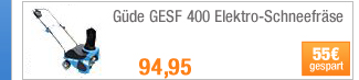 Güde GESF 400
                                            Elektro-Schneefräse 