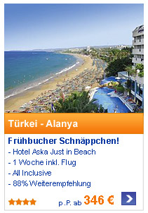 T&uuml;rkei - Alanya Fr&uuml;hbucher Schn&auml;ppchen!