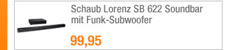 Schaub Lorenz SB 622
                                            Soundbar mit Funk-Subwoofer