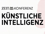 ZEIT KONFERENZ Künstliche Intelligenz ZEIT KONFERENZ Künstliche Intelligenz