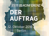 ZEIT KONFERENZ Der Auftrag ZEIT KONFERENZ Der Auftrag
