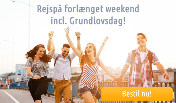 Rejspå forlænget weekend incl. Grundlovsdag!