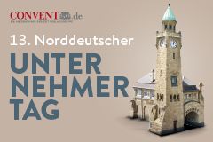 Convent Norddeutscher Unternehmertag