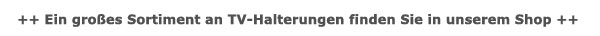 Sortiment TV-Halterungen