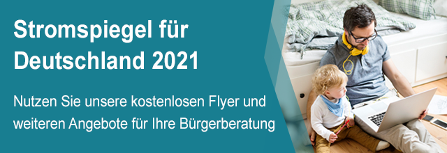 (1) Stromspiegel für Deutschland 2021. Nutzen Sie unsere kostenlosen Flyer und weiteren Angebote für Ihre Bürgerberatung