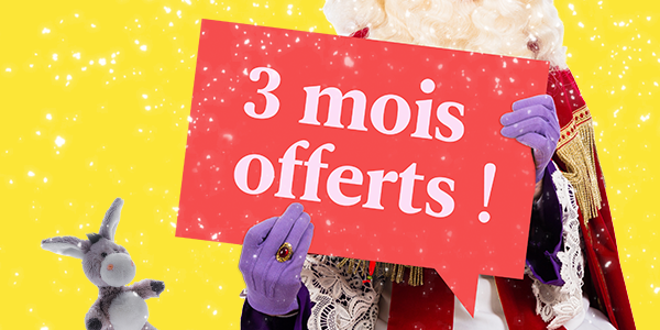 3 mois offerts