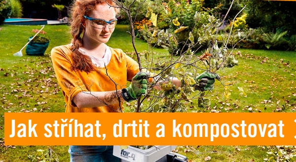 Jak stř&iacute;hat, drtit a kompostovat