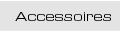 Accessoires