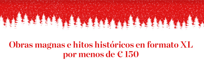 Obras magnas e hitos históricos en formato XL por menos de € 150