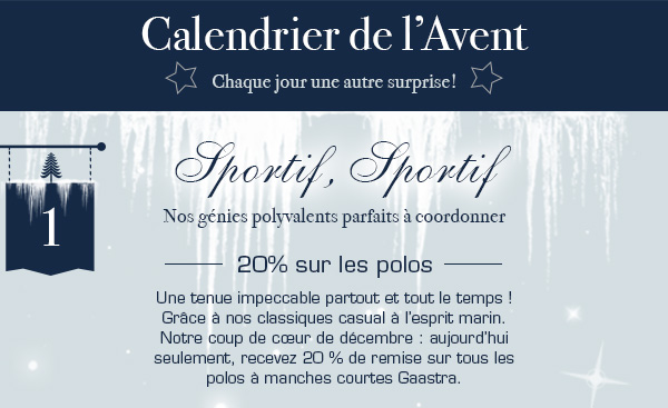 Gaastra calendrier de l'avent - chauque jour une autre surprise