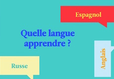 Quelle langue apprendre ?