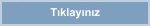 Tıklayınız
