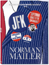 Norman Mailer. JFK